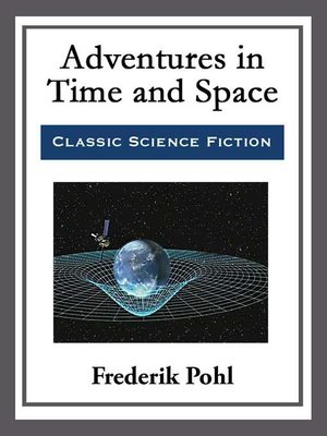 cover image of Adventures in Time and Space